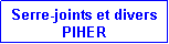 Zone de Texte: Serre-joints et diversPIHER