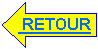 Fl�che gauche:  RETOUR