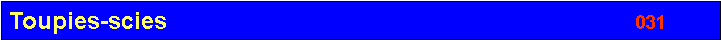 Zone de Texte: Toupies-scies                                                                      031                                          
